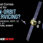 Industry Leaders to Convene for SpaceNews Virtual Event on the Future of On-Orbit Servicing and In-Space Logistics