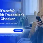 Truecaller Expands Beyond Caller ID with New Web-Based Scam Detection Tool
