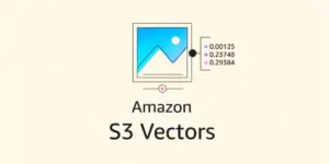 Amazon S3 Vectors Gains Powerful Metadata Pre-Filtering to Boost Search Recall