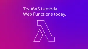 AWS Launches Lambda Web Functions: A New Era for Serverless Web Development