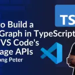 Building Code Graphs in VS Code: Leveraging Language APIs to Navigate Modern Codebases
