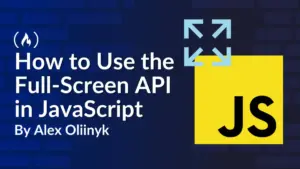 Mastering the Fullscreen and Wake Lock APIs in Modern Web Development