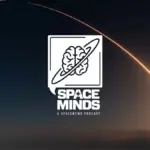 Navigating the Future of the Cosmos: Pacôme Révillon Joins SpaceNews’ "Space Minds" to Forecast Space Industry Trends