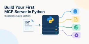 Python Developers Gain Stateless Scaling With Major Update to Model Context Protocol and SDK v2