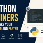 Python Developers Get Boost in Efficiency with Ten Essential One-Liners for Cleaner and Faster Code