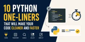 Python Developers Get Boost in Efficiency with Ten Essential One-Liners for Cleaner and Faster Code